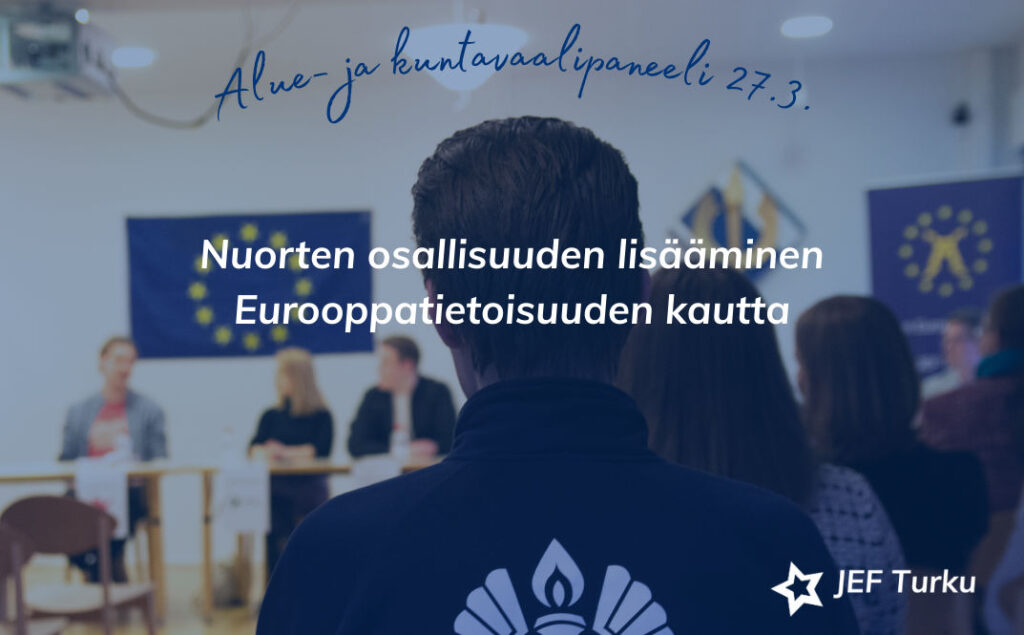 Nuorten osallisuuden lisääminen eurooppatietoisuuden kautta