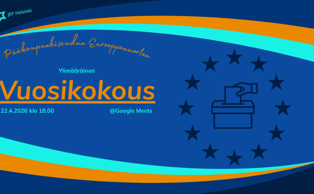 Tervetuloa Pääkaupunkiseudun Eurooppanuorten ylimääräiseen vuosikokoukseen